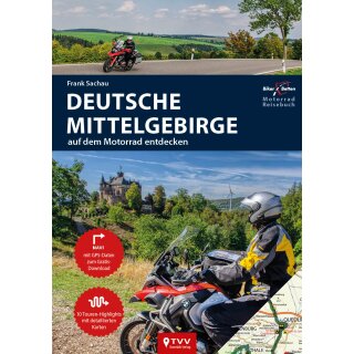 Motorrad Reisebuch Deutsche Mittelgebirge - auf dem Motorrad entdecken