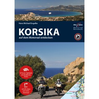 Motorrad Reisebuch Korsika - auf dem Motorrad entdecken